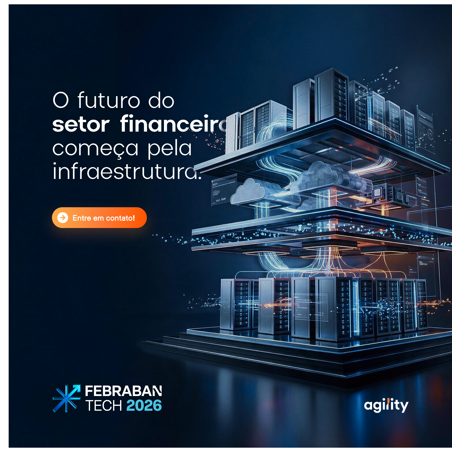  FEBRABAN TECH 2026: o futuro dos bancos começa na infraestrutura